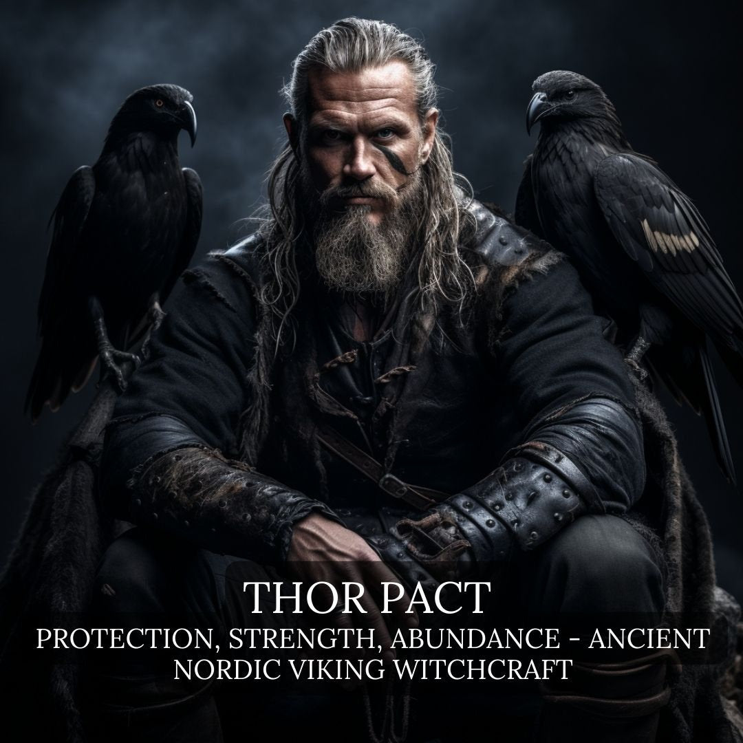 THOR pact for protection, strength, abundance - Ancient Nordic Viking Witchcraft