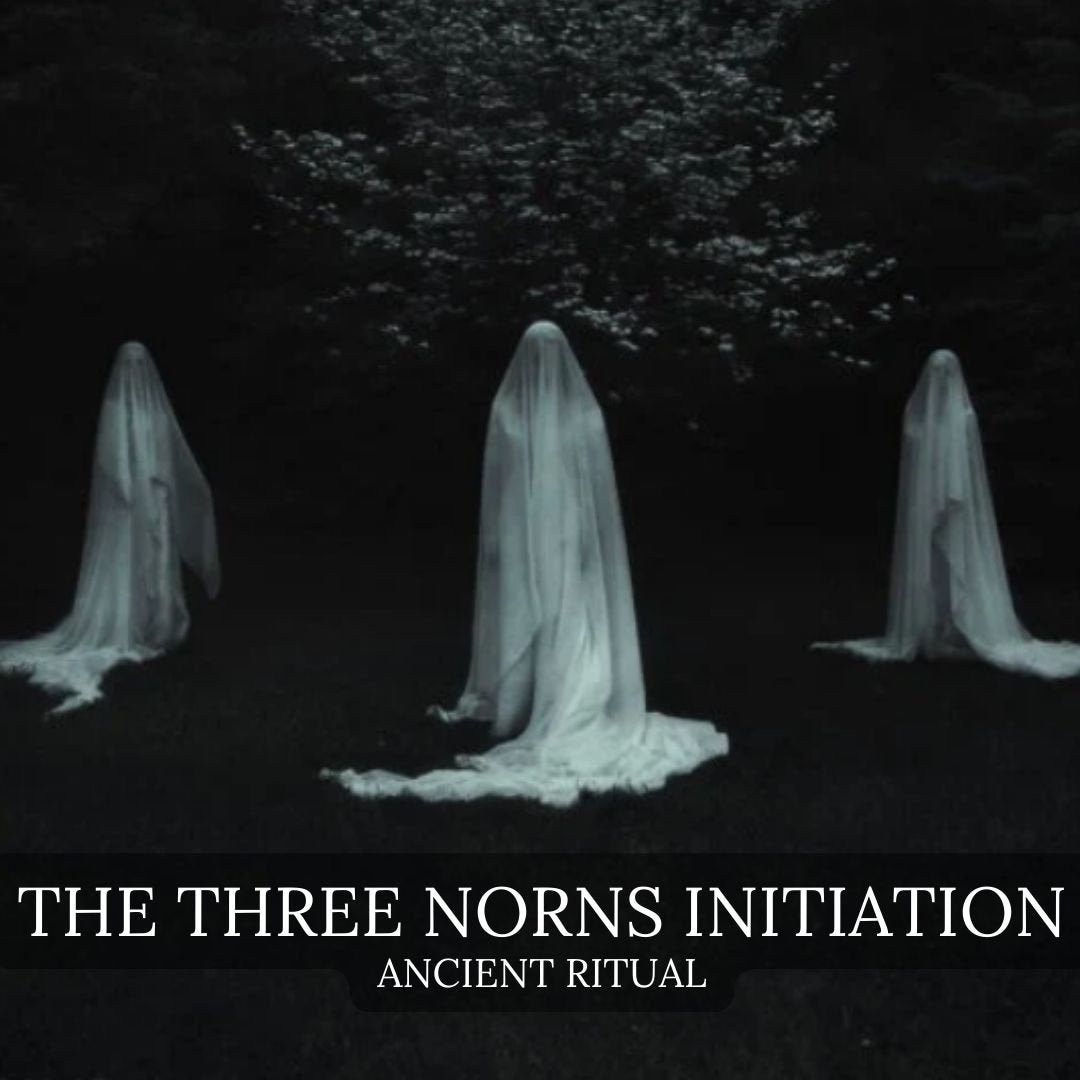 The Three Norns Initiation